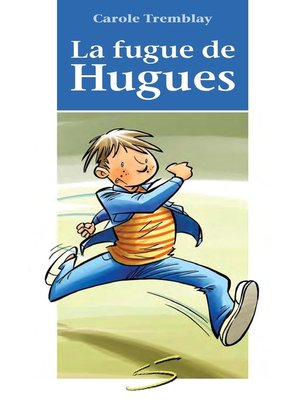 cover image of La fugue de Hugues